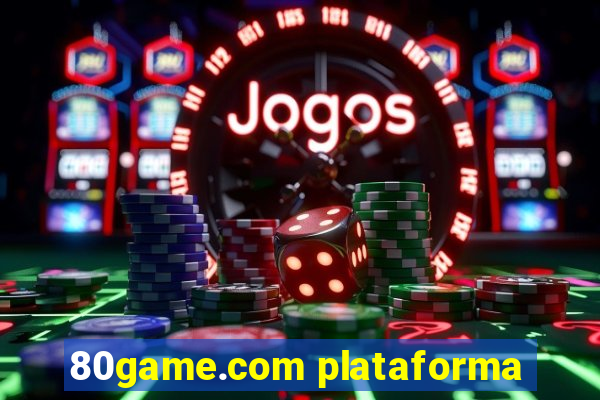 80game.com plataforma